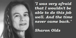 Sharon olds famous quotes 4