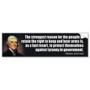 Thomas Jefferson Quote Bumper Sticker