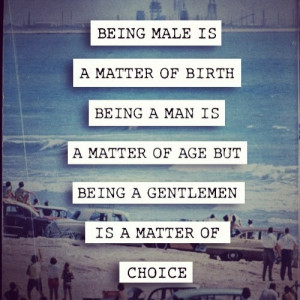 if you treat her like a queen she will treat you like a king