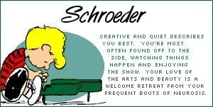 You are Schroeder!