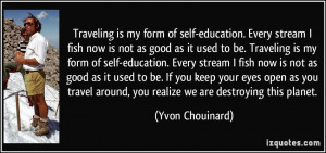 More Yvon Chouinard Quotes