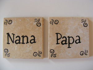 Nana And Papa Quotes...