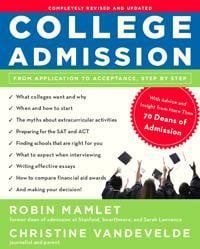 Available now! A Completely Revised and Updated College Admission