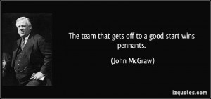 More John McGraw Quotes