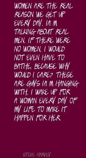 Steve Harvey Quotes About Women