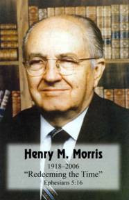 On February 25 th ,at the age of 87, Dr. Henry Morris went to be with ...