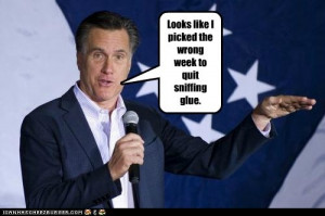 airplane,Mitt Romney,quote,sniffing glue,week