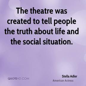 Quotes About Theatre