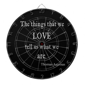 Vintage Aquinas Love Inspirational Quote / Quotes Dart Boards