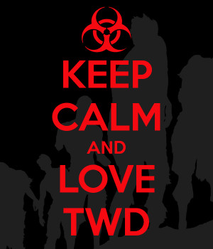 keep calm twd