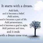It starts with a dream