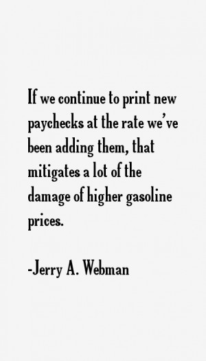 Jerry A. Webman Quotes & Sayings
