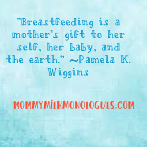 Great breastfeeding quote!