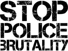Police brutality, abuse of power and misconduct are major issues of ...