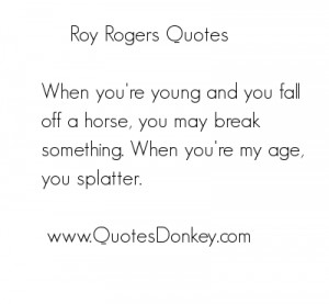 Roy Rogers's quote #5
