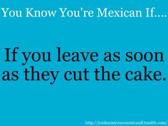 you know your mexican if more mexicans pride mexico mexicans mexicans ...