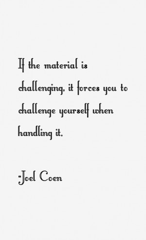 Joel Coen Quotes amp Sayings