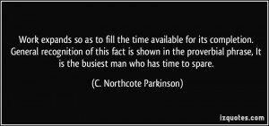More C. Northcote Parkinson Quotes