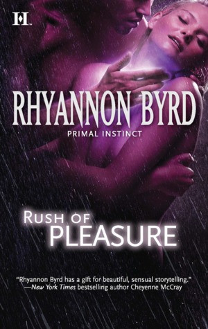 Rush of Pleasure (Primal Instinct, #8)