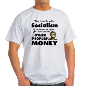 Com Gifts > .Com Mens > Thatcher Socialism Quote Light T-Shirt
