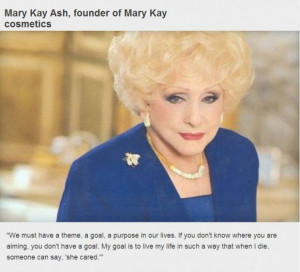Inspirational business quotes mary kay ash