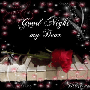 Good night my dear
