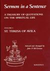 SERMON IN A SENTENCE: Volume 4. St Teresa of Avila Ref: 8889