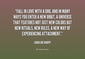 quote-Caroline-Knapp-fall-in-love-with-a-dog-and-191365.png