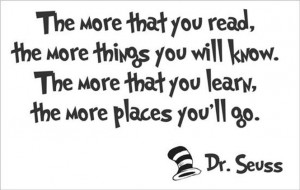 ... The more you read,The places you'll go Dr Seuss Quote Wall Vinyl Decal