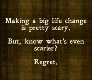 Goal Setting Quotes: Regret is scary so start taking action NOW ...