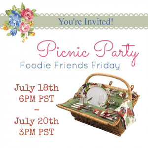 Welcome to Foodie Friends Friday Picnic Linky Party