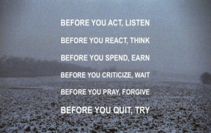 criticize wait before you pray forgive before you quit try