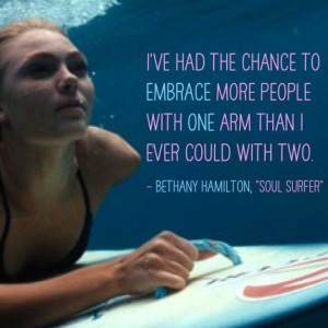 Full quote from Bethany Hamilton: Surfing isn’t the most important ...