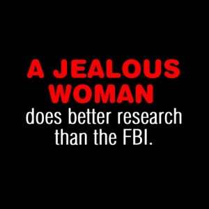 Jealous Woman - Funny Quote Picture