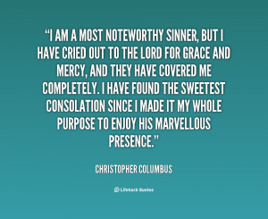 quote-Christopher-Columbus-i-am-a-most-noteworthy-sinner-but-74000.png