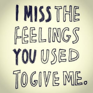 feelings, miss, quotes