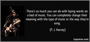 ... so much you can do with laying words on a bed of music. You