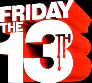 Today is Friday the 13th, a day many people believe to be a day of bad ...