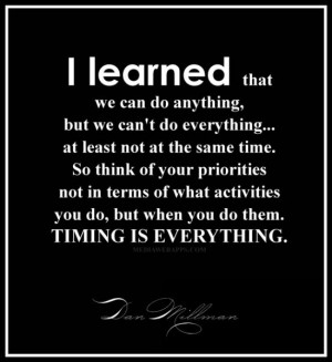 Do the best you can until you know better