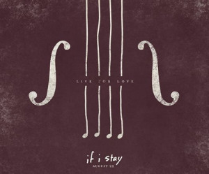 cello, guitar, music, live for love, live for, if i stay.