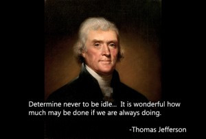 Matt’s Quote of the Day – Thomas Jefferson