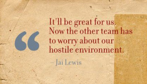 ... team-has-to-worry-about-our-hostile-environment-environment-quote.jpg