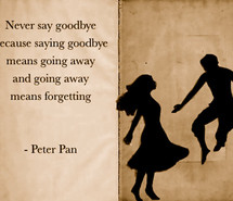 goodbye-neverland-peter-pan-quote-sad-92936.jpg