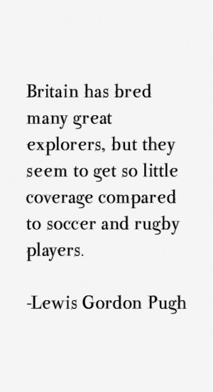 Lewis Gordon Pugh Quotes amp Sayings