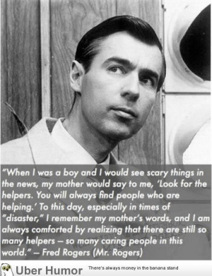 Mr. Rogers - Disaster Quote