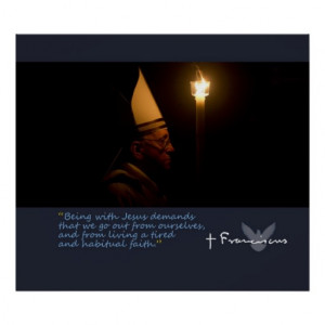 Pope Francis Inspirational Quotes Posters
