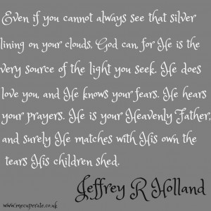 Jeffrey R Holland quote