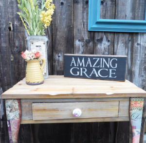 Amazing Grace, wooden block, mantle piece, wooden quote sign,