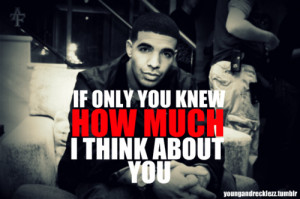 drake take care celebrity love quotes missing someone relationships