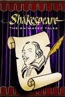 Shakespeare: The Animated Tales (1992) Poster